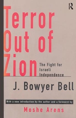 Terror Out of Zion by J. Bowyer Bell