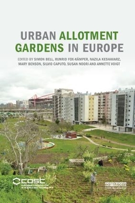 Urban Allotment Gardens in Europe by Simon Bell