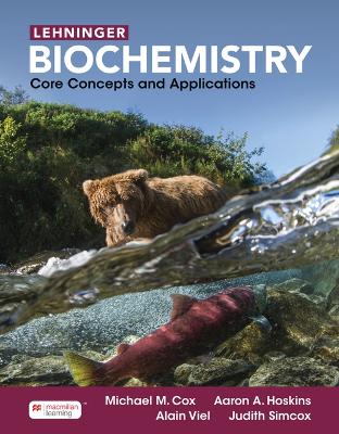 Lehninger Biochemistry: Core Concepts and Applications book
