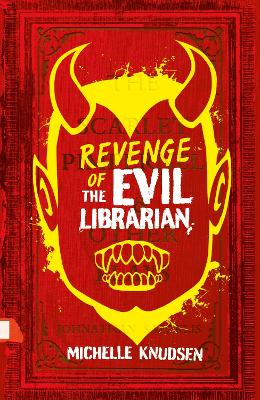 Revenge of the Evil Librarian book