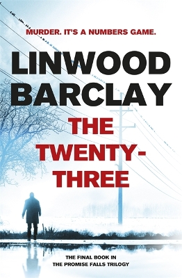 The Twenty-Three by Linwood Barclay