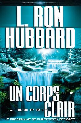 Un Corps Pur, l'Esprit Clair book