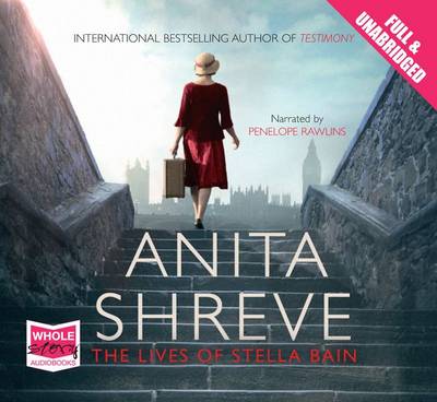 The The Lives of Stella Bain by Anita Shreve