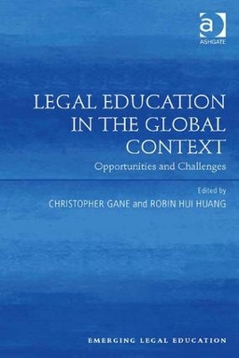 Legal Education in the Global Context book