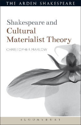 Shakespeare and Cultural Materialist Theory book