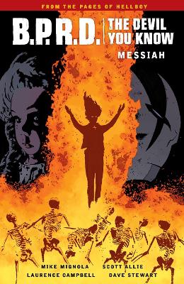 B.p.r.d.: The Devil You Know Volume 1 - Messiah book
