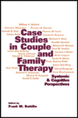 Case Studies in Couple and Family Therapy book