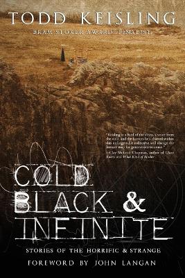 Cold, Black, and Infinite book