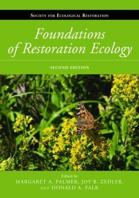 Foundations of Restoration Ecology by Donald A. Falk