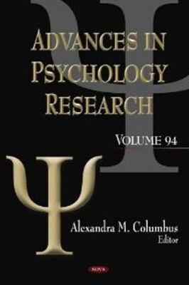 Advances in Psychology Research by Alexandra M. Columbus