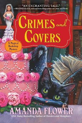 Crimes and Covers: A Magical Bookshop Mystery by Amanda Flower