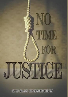 No Time for Justice book