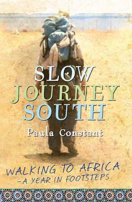 Slow Journey South book