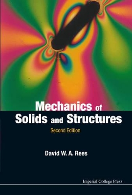 Mechanics Of Solids And Structures (2nd Edition) book
