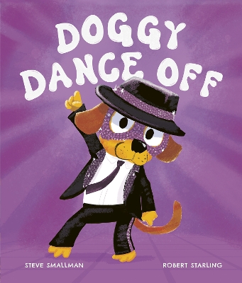 Doggy Dance Off by Steve Smallman