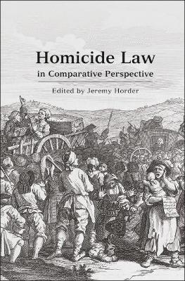 Homicide Law in Comparative Perspective book