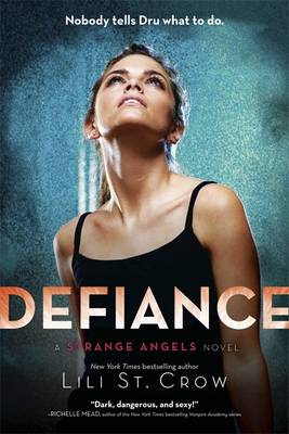 Strange Angels: Defiance book