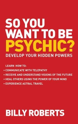 So You Want to be Psychic? book