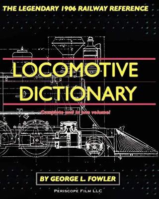 Locomotive Dictionary book