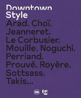 Downtown Style (Bilingual edition): Laffanour Galerie Downtown Paris book