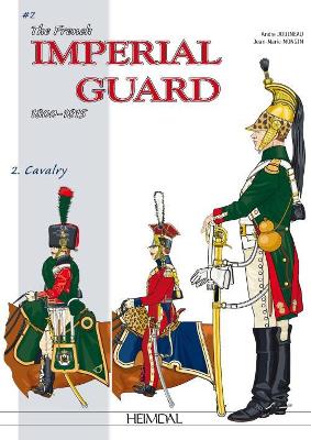 French Imperial Guard Volume 2 by André Jouineau