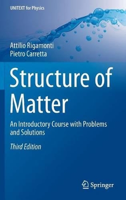 Structure of Matter by Attilio Rigamonti