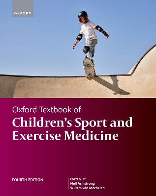 Oxford Textbook of Children's Sport and Exercise Medicine book