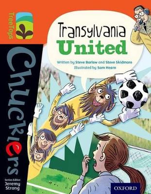 Oxford Reading Tree TreeTops Chucklers: Level 13: Transylvania United book