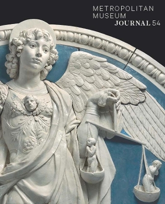 Metropolitan Museum Journal, Volume 54, 2019 book