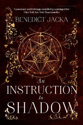 An Instruction in Shadow: A magical urban fantasy from the author of the million-copy-selling Alex Verus novels by Benedict Jacka