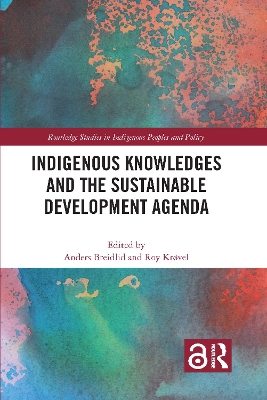 Indigenous Knowledges and the Sustainable Development Agenda book