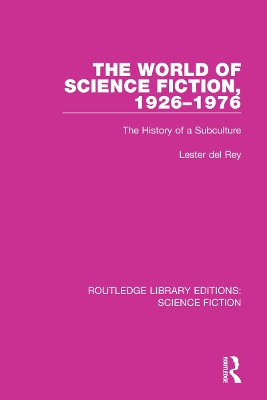 The World of Science Fiction, 1926-1976: The History of a Subculture book