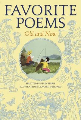 Favorite Poems, Old and New, Selected for Boys and Girls book