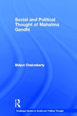 Social and Political Thought of Mahatma Gandhi book