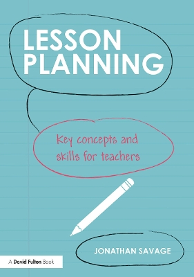 Lesson Planning by Jonathan Savage