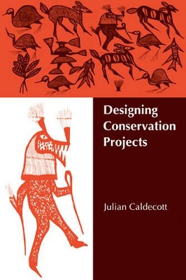 Designing Conservation Projects book