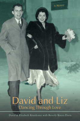 David and Liz: Dancing Through Love book