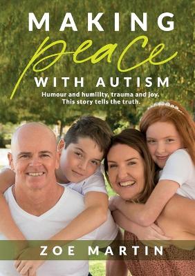 Making Peace with Autism book