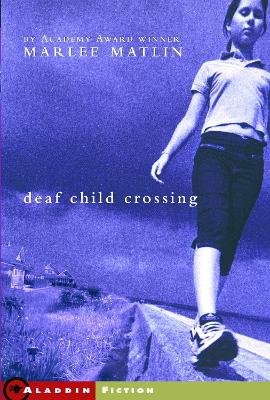 Deaf Child Crossing book