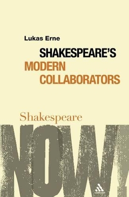 Shakespeare's Modern Collaborators book