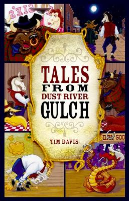 Tales from Dust River Gulch book