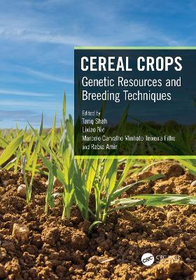 Cereal Crops: Genetic Resources and Breeding Techniques book