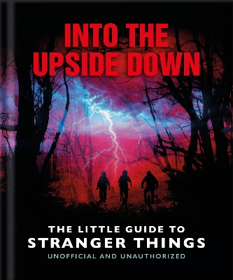 Into the Upside Down: The Little Guide to Stranger Things book