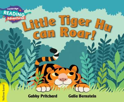 Little Tiger Hu Can Roar Yellow Band book