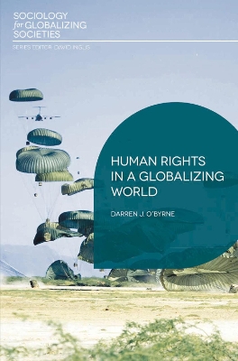 Human Rights in a Globalizing World by Darren J O'Byrne