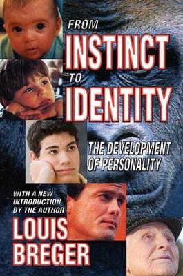 From Instinct to Identity by David Hardison