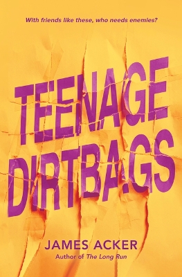 Teenage Dirtbags book