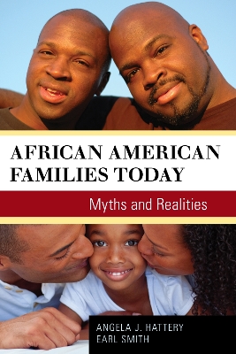 African American Families Today by Angela J. Hattery