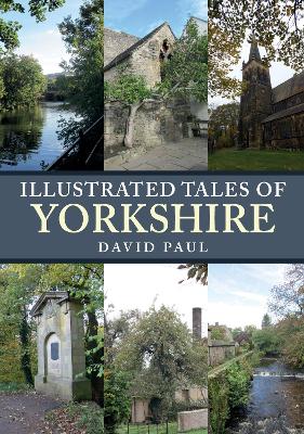 Illustrated Tales of Yorkshire book