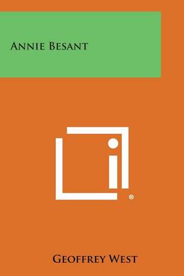 Annie Besant by Geoffrey West